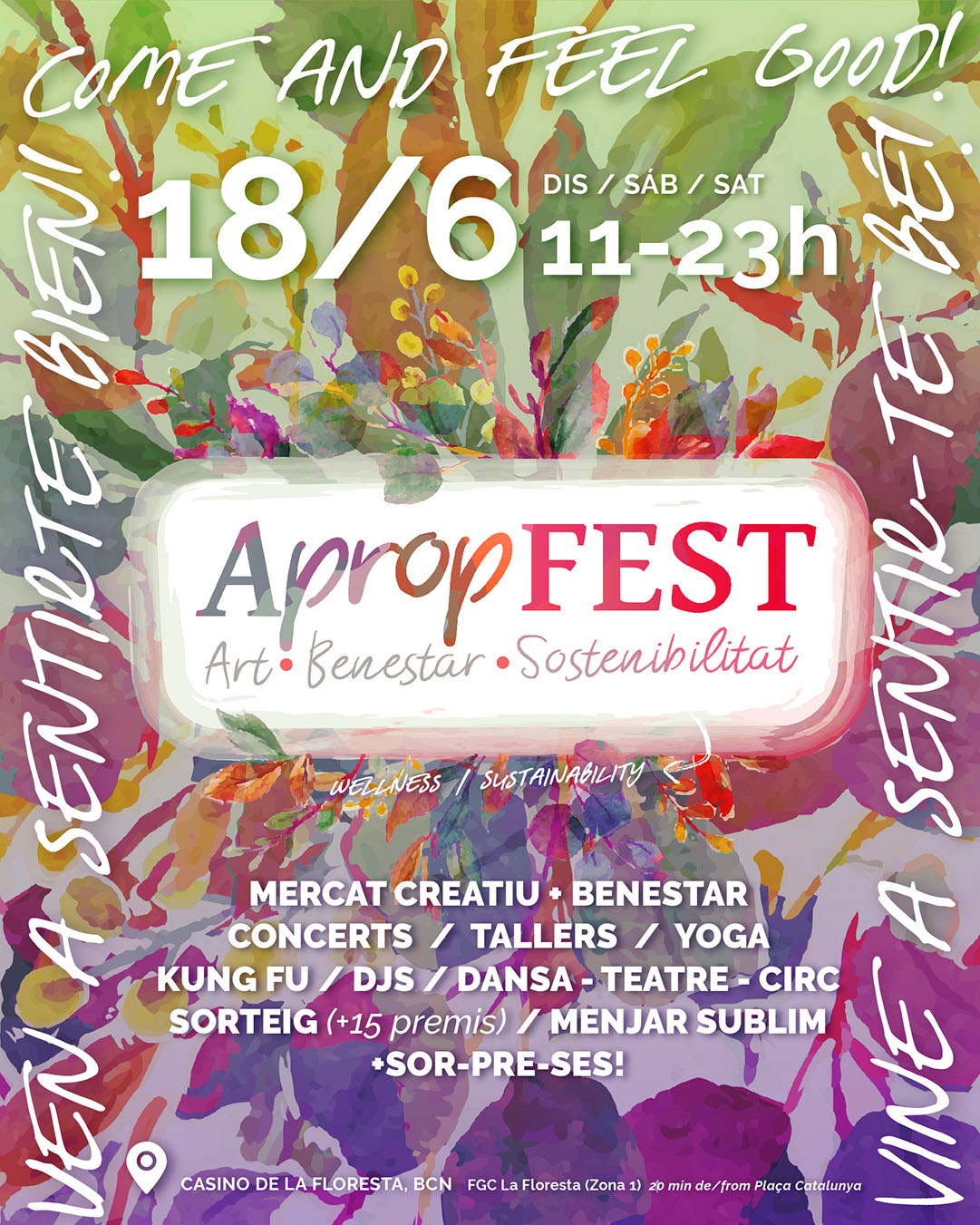 APROP FEST ● Art / Benestar / Sostenibilitat - 18 de Junio, 2022 en el Casino de la Floresta, BCN
